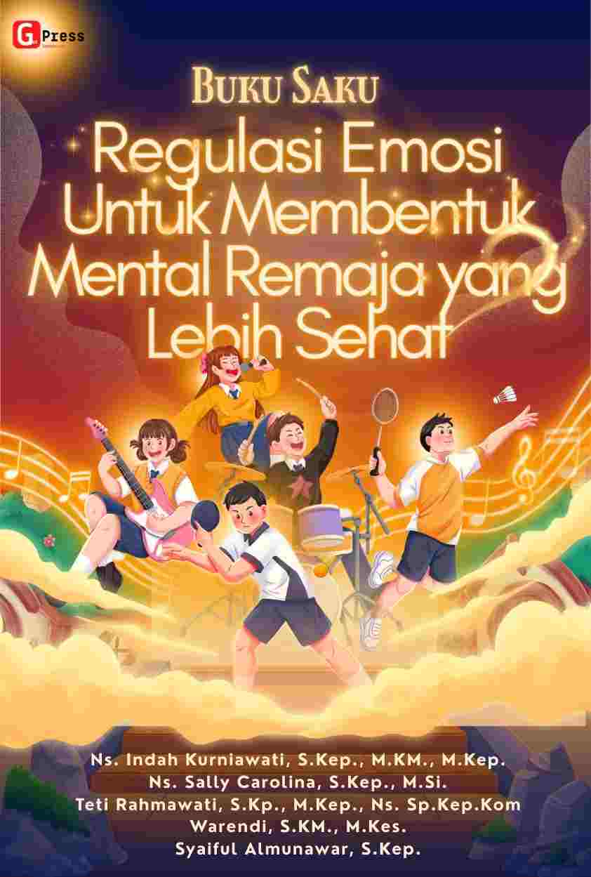 Buku Saku Regulasi Emosi  Untuk Membentuk Mental Remaja Yang Lebih Sehat